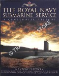 Book cover of The Royal Navy Submarine Service - A Centennial History by PRESTON, Anthony